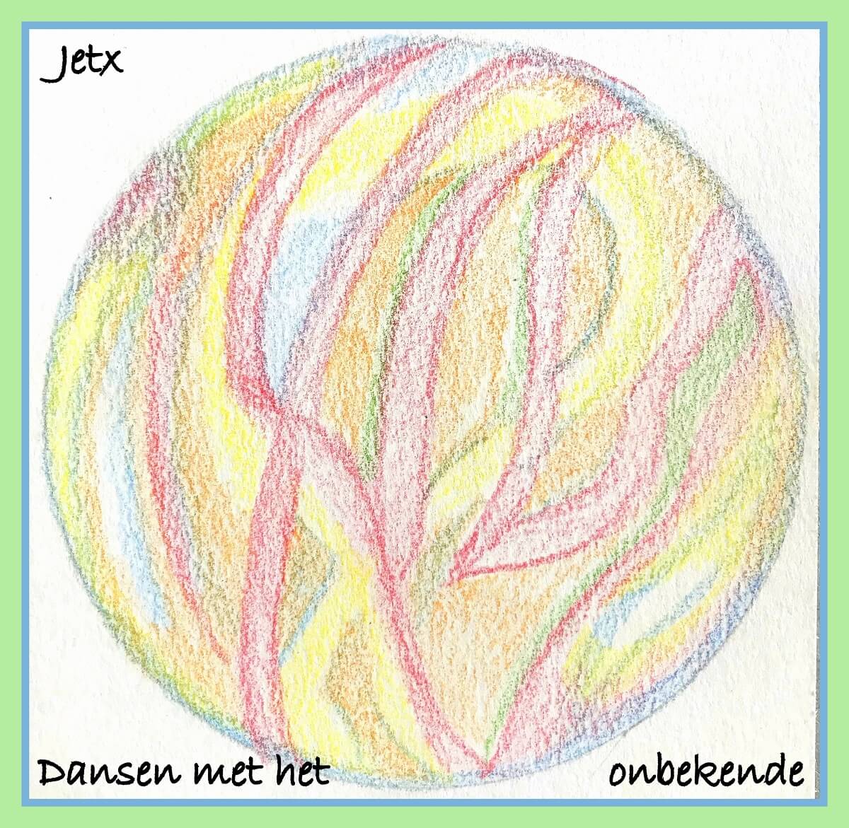 Mandala tekenen - Dansen met het onbekende.